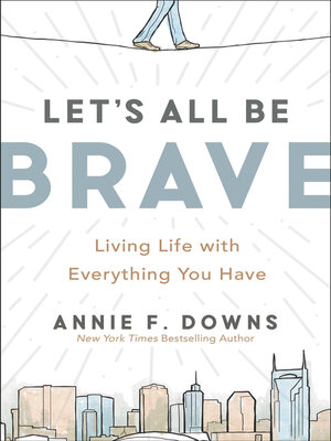 cover image of Let's All Be Brave